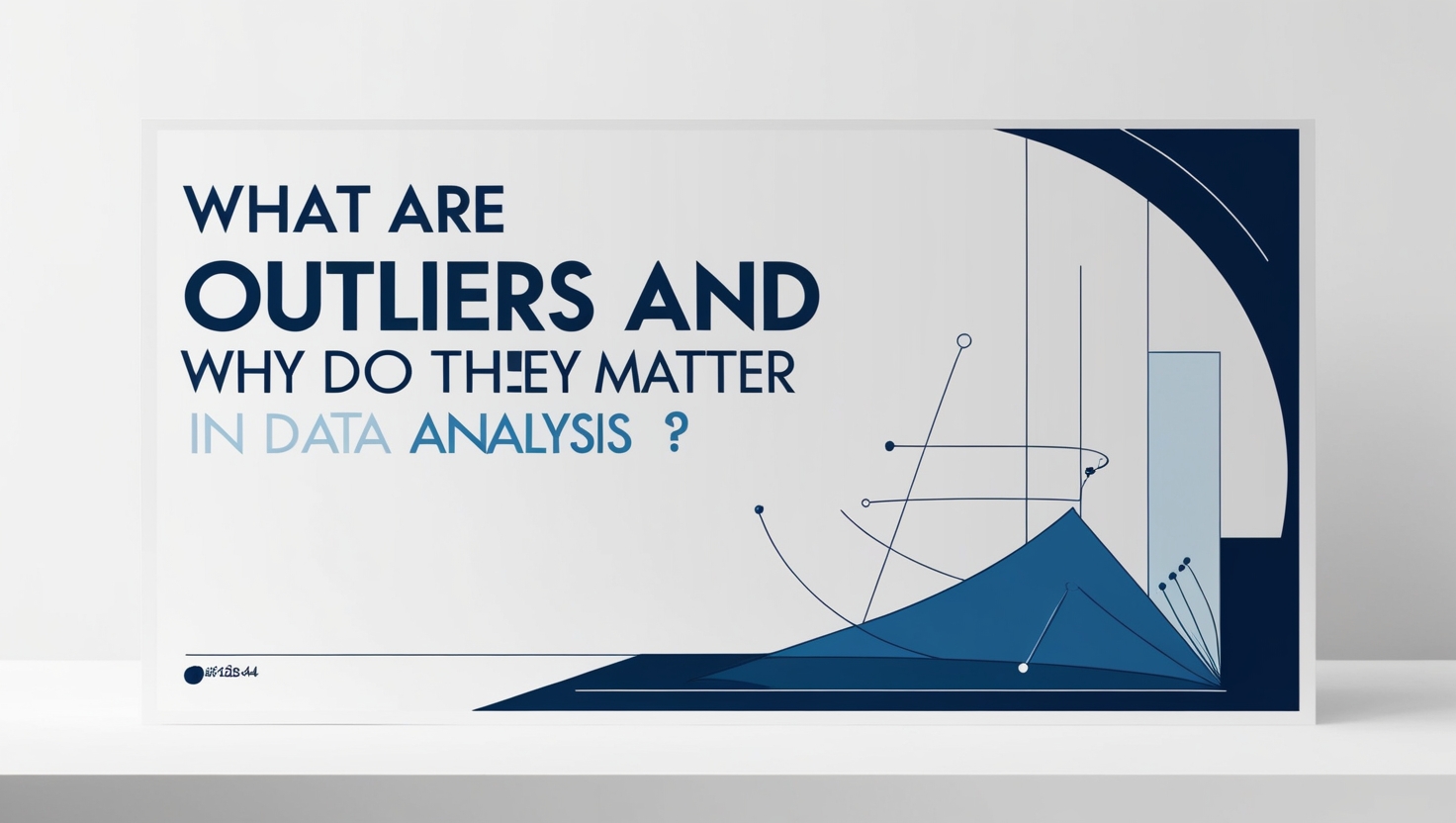 The Ultimate Guide to Identifying and Managing Outliers in Data Analysis